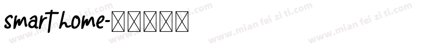 smart home字体转换
